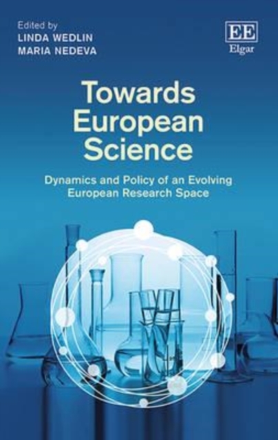 Towards European Science – Dynamics and Policy of an Evolving European Research…