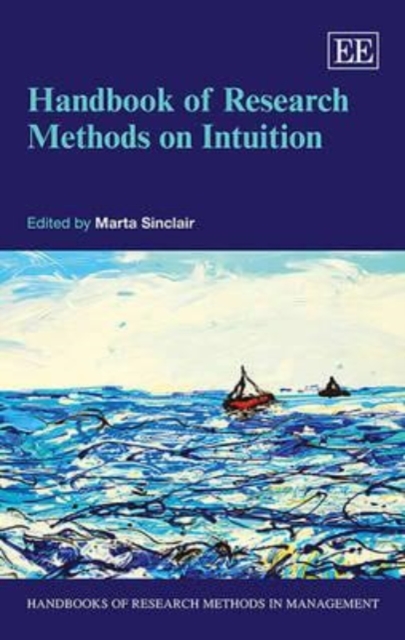Handbook of Research Methods on Intuition Sinclair Paperback Edward Elgar