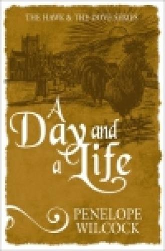 A Day and a Life Wilcock Paperback SPCK – Lion Fiction 9781782642008