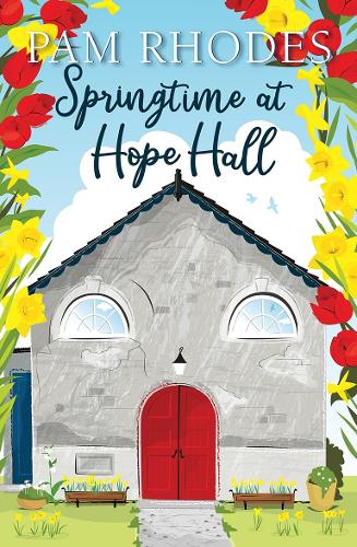 Springtime at Hope Hall Rhodes Paperback SPCK – Lion Fiction 9781782642855