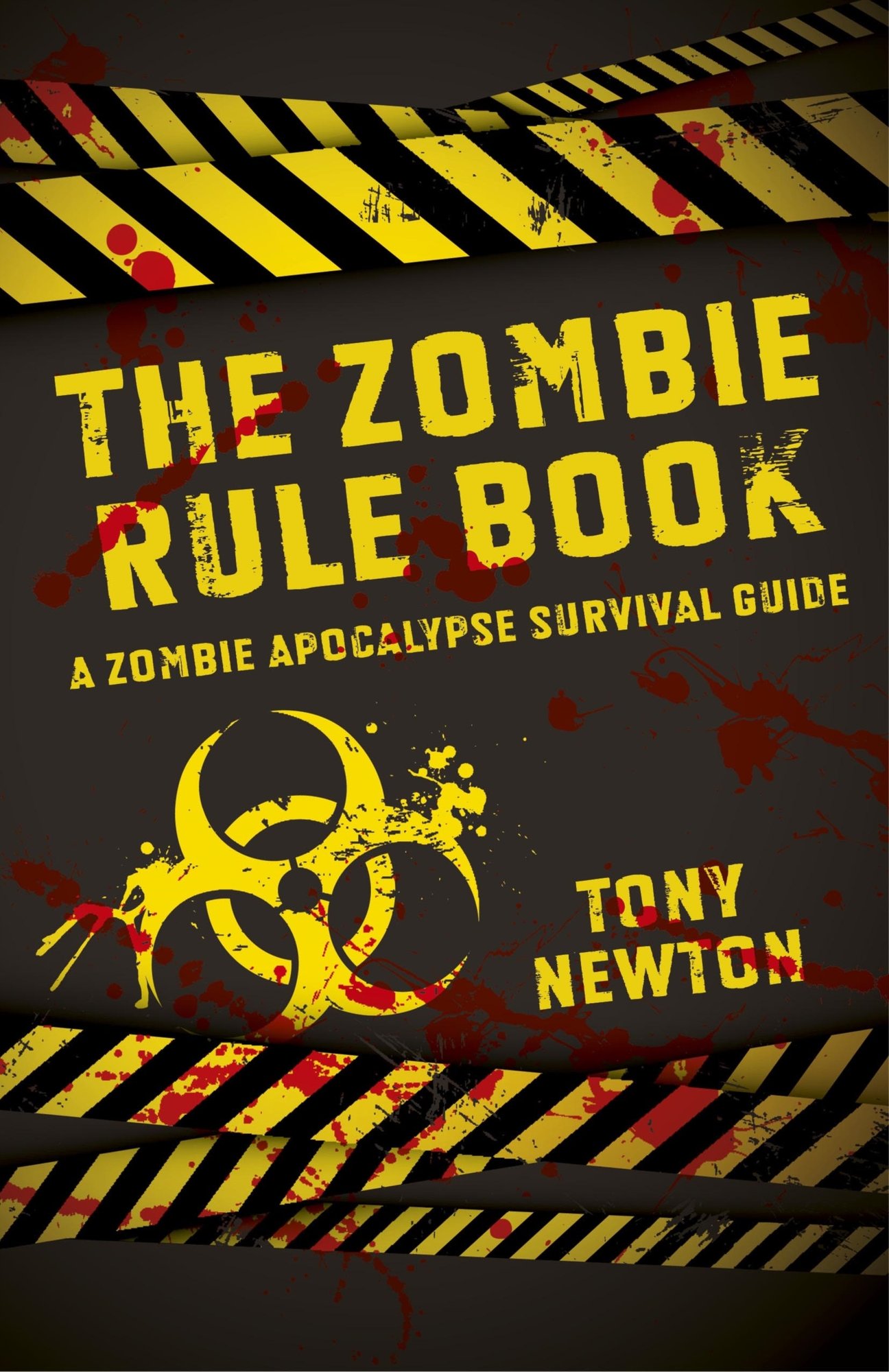 Zombie Rule Book, The – A Zombie Apocalypse Survival Guide cover