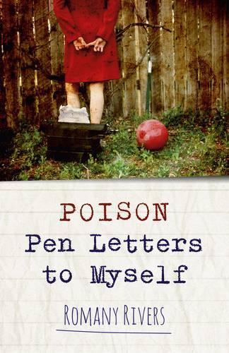 Poison Pen Letters to Myself Rivers Paperback John Hunt 9781782795209