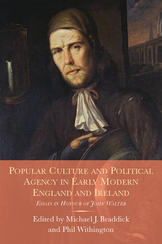 Popular Culture and Political Agency in Early Modern England and Ireland – Essa…