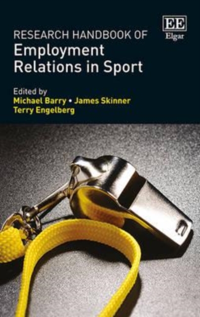 Research Handbook of Employment Relations in Sport Barry Skinner Engelberg