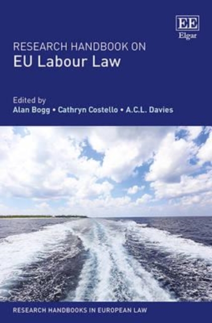 Research Handbook on EU Labour Law Bogg Costello Davies Hardback Edward Elgar