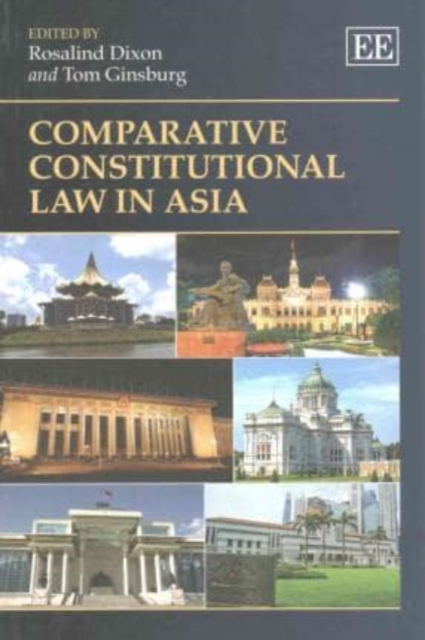 Comparative Constitutional Law in Asia Dixon Ginsburg Paperback Edward Elgar
