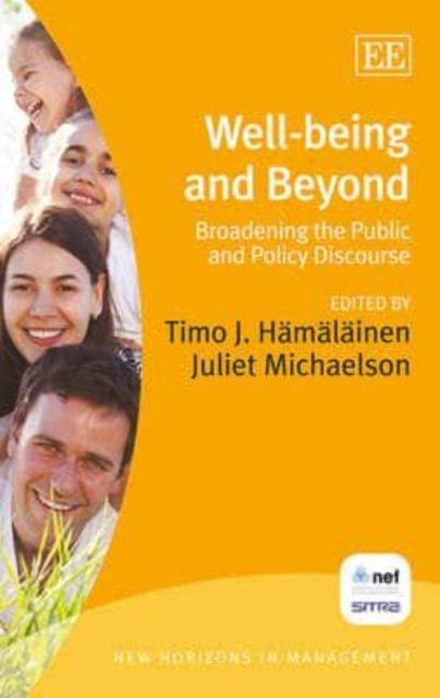 Well–Being and Beyond – Broadening the Public and Policy Discourse Hämäläinen