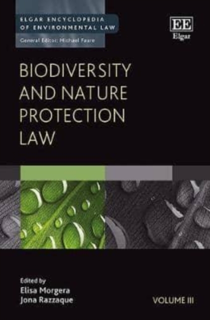 Biodiversity and Nature Protection Law Morgera Razzaque Hardback Edward Elgar