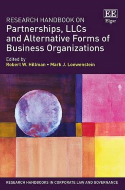 Research Handbook on Partnerships, LLCs and Alternative Forms of Business Organ…