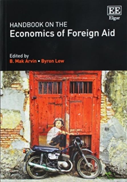 Handbook on the Economics of Foreign Aid Arvin Lew Paperback Edward Elgar