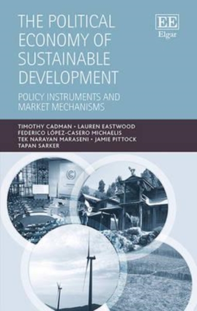 The Political Economy of Sustainable Development – Policy Instruments and Marke…