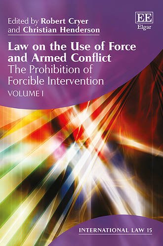 Law on the Use of Force and Armed Conflict Cryer Henderson Hardback Edward Elgar