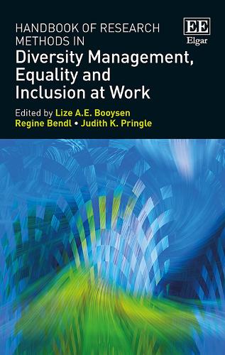 Handbook of Research Methods in Diversity Management, Equality and Inclusion at…