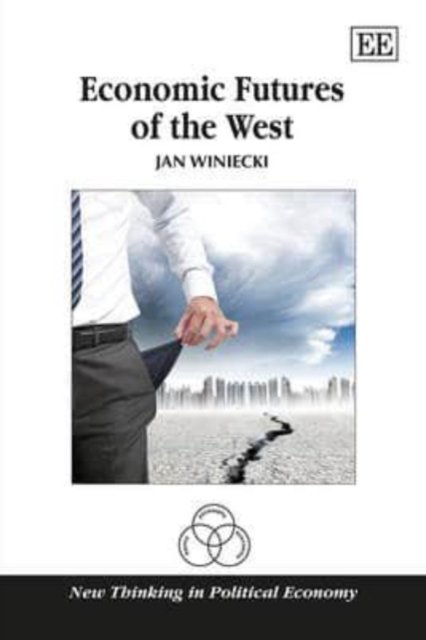 Economic Futures of the West Winiecki Paperback Edward Elgar 9781783477142
