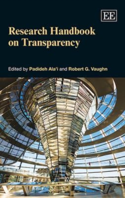 Research Handbook on Transparency Ala′i Vaughn Paperback Edward Elgar