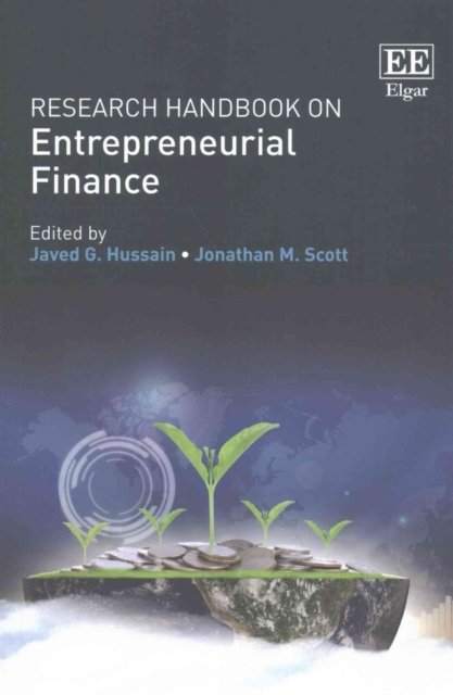 Research Handbook on Entrepreneurial Finance Hussain Scott Paperback