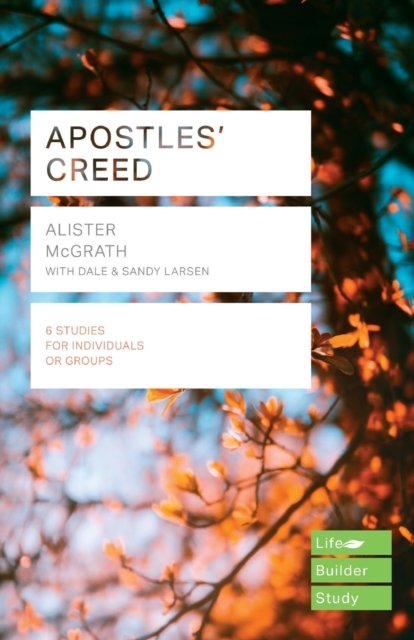 Apostles` Creed (Lifebuilder Study Guides) Mcgrath Paperback SPCK – IVP