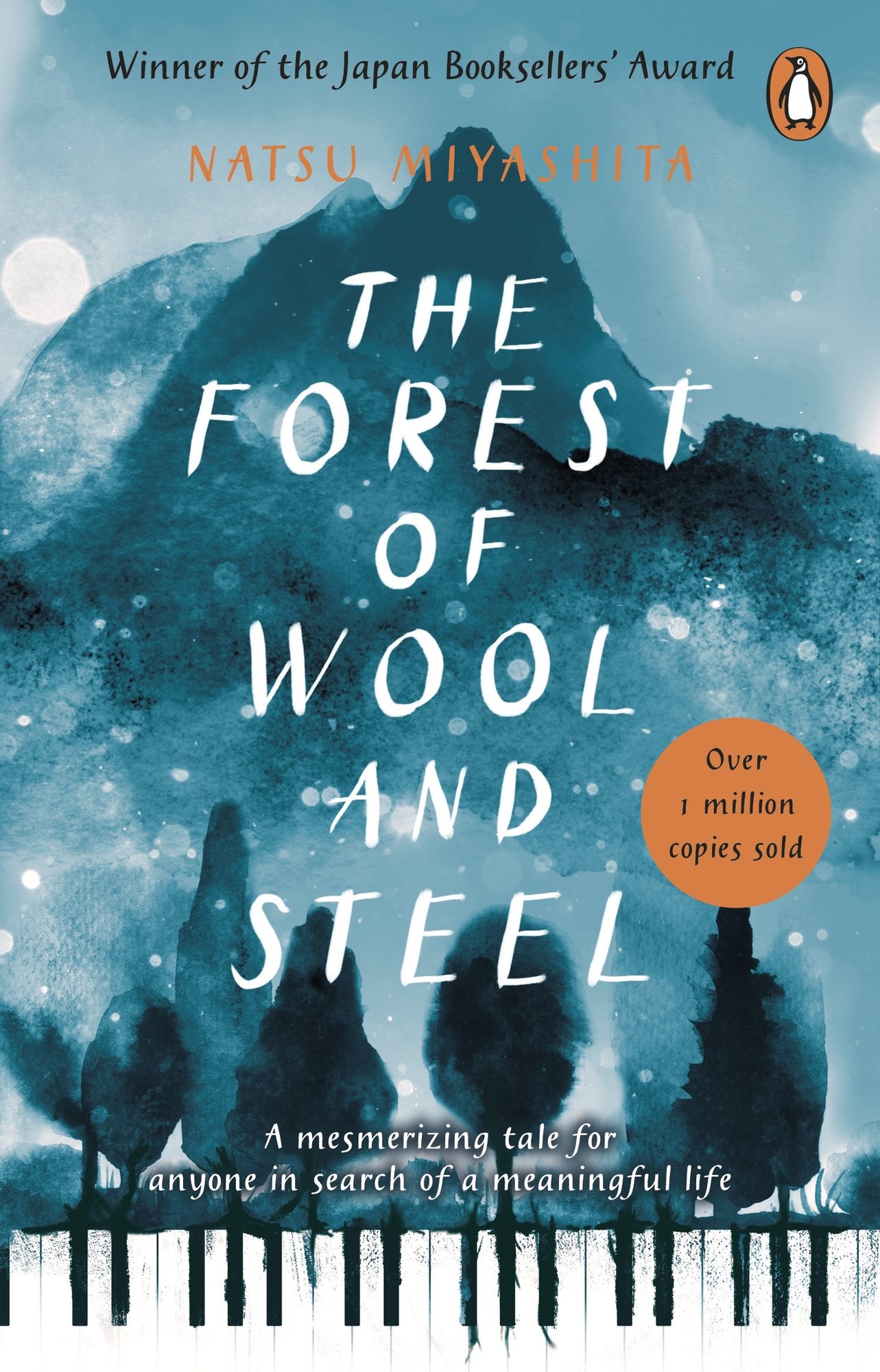 Forest of Wool and Steel, The: Winner of the Japan Booksellers’ Award