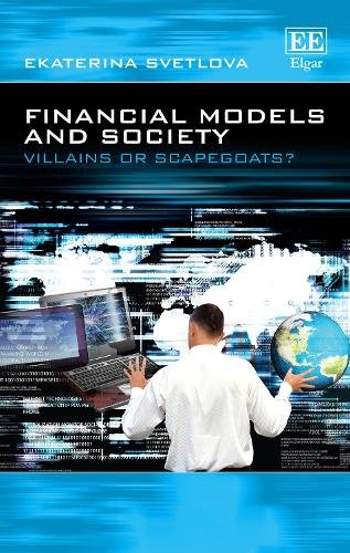 Financial Models and Society – Villains or Scapegoats? Svetlova Hardback