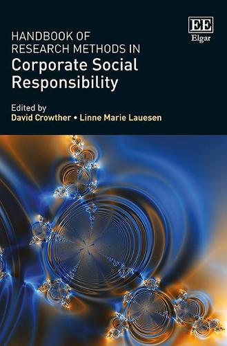 Handbook of Research Methods in Corporate Social Responsibility Crowther Lauesen