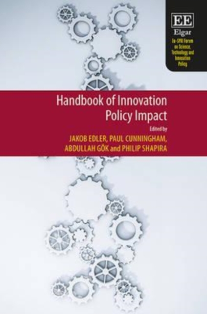 Handbook of Innovation Policy Impact Edler Cunningham Gök Shapira Hardback