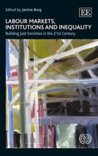 Labour Markets, Institutions and Inequality – Building Just Societies in the 21…