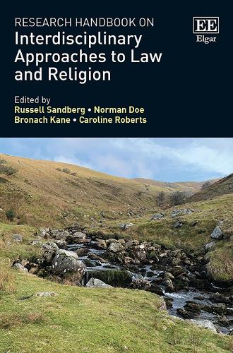 Research Handbook on Interdisciplinary Approaches to Law and Religion Sandberg