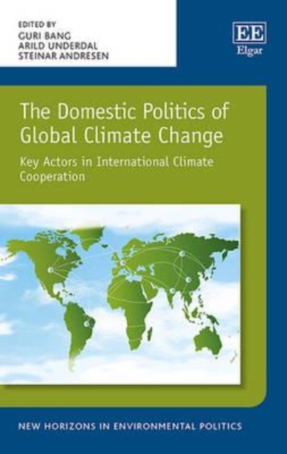 The Domestic Politics of Global Climate Change – Key Actors in International Cl…