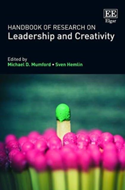 Handbook of Research on Leadership and Creativity Mumford Hemlin Paperback