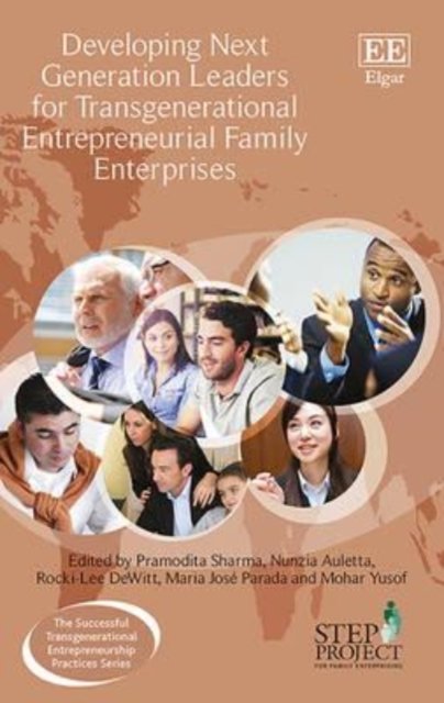 Developing Next Generation Leaders for Transgenerational Entrepreneurial Family…