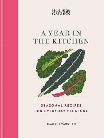 House & Garden A Year in the Kitchen bookcover