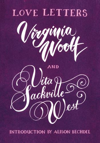 Love Letters: Vita and Virginia bookcover