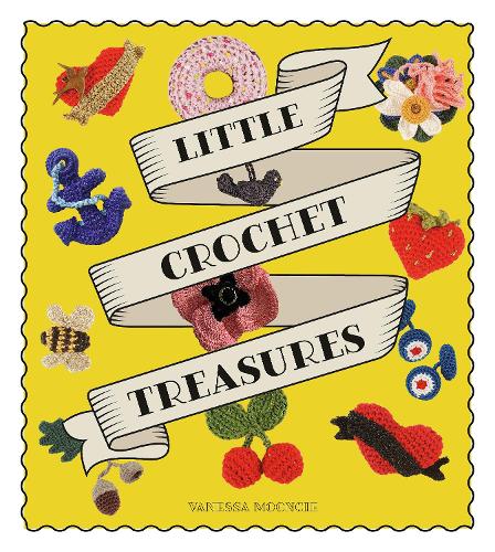 Little Crochet Treasures Mooncie Paperback GMC 9781784946968