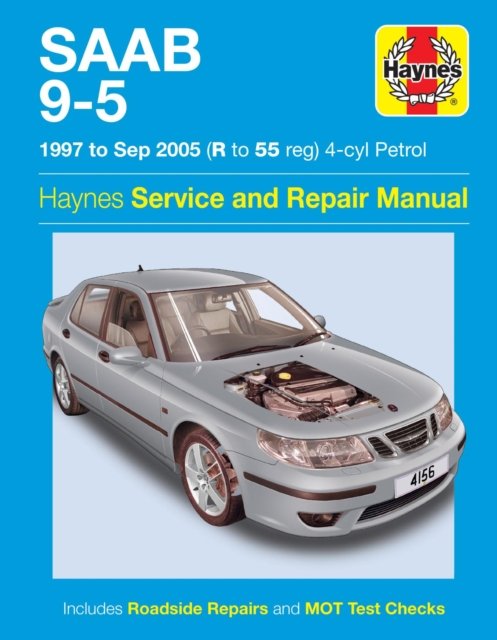 Saab 9–5 Petrol (97 – 05) Haynes Repair Manual Haynes Paperback 9781785212895