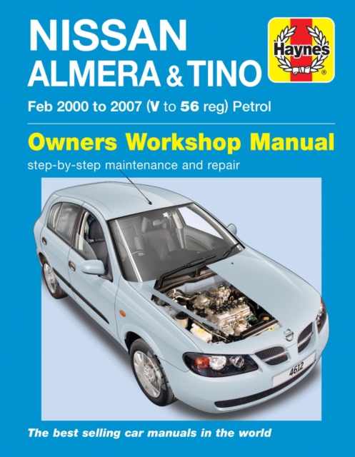 Nissan Almera & Tino Petrol (Feb 00 – 07) Haynes Repair Manual Haynes Paperback