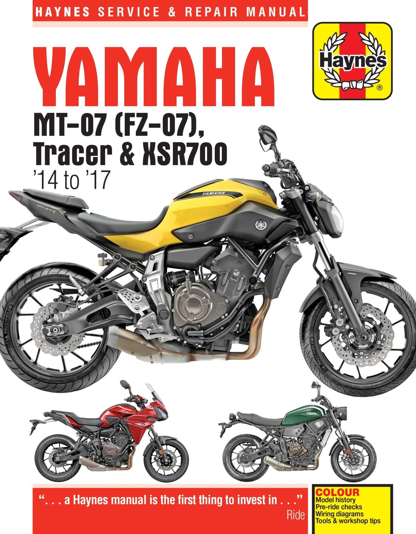 Yamaha MT–07, Tracer & XSR700 (14 to 17) Haynes Repair Manual Coombs Paperback
