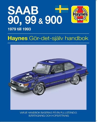 Saab 90, 99 & 900 (79 – 93) Haynes Paperback Haynes 3A – Swedish Car Manual
