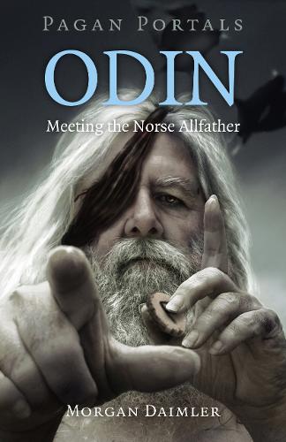 Pagan Portals – Odin – Meeting the Norse Allfather Daimler Paperback John Hunt