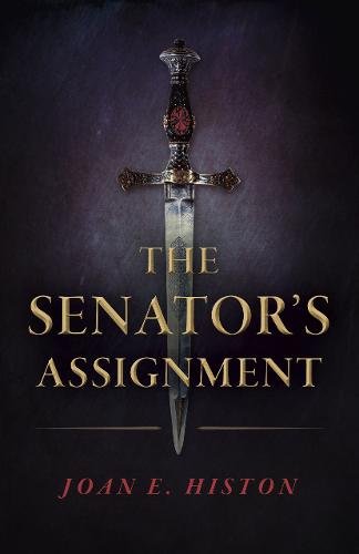 Senator`s Assignment, The Histon Paperback John Hunt 9781785358555