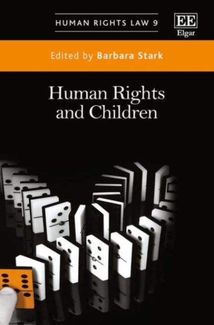 Human Rights and Children Stark Hardback Edward Elgar 9781785361005