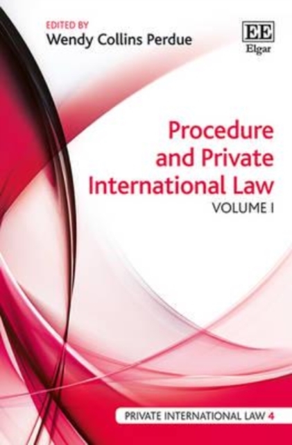 Procedure and Private International Law Collins Perdue Hardback Edward Elgar