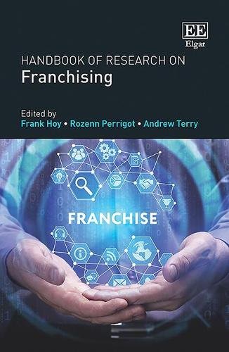 Handbook of Research on Franchising Hoy Perrigot Terry Hardback Edward Elgar