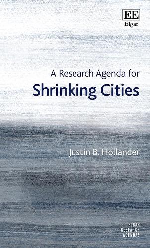 A Research Agenda for Shrinking Cities Hollander Paperback Edward Elgar