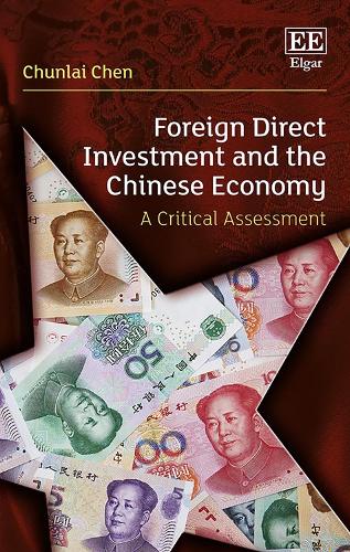 Foreign Direct Investment and the Chinese Econom – A Critical Assessment Chen