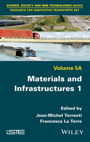 Materials and Infrastructures 1 Torrenti Hardback ISTE Ltd. 9781786300294