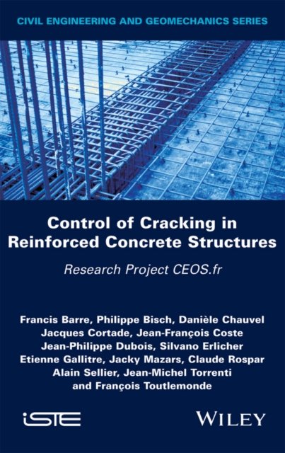 Control of Cracking in Reinforced Concrete Structu res Barre Hardback ISTE Ltd.