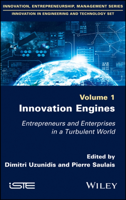 Innovation Engines Uzunidis Hardback ISTE Ltd. 9781786301642