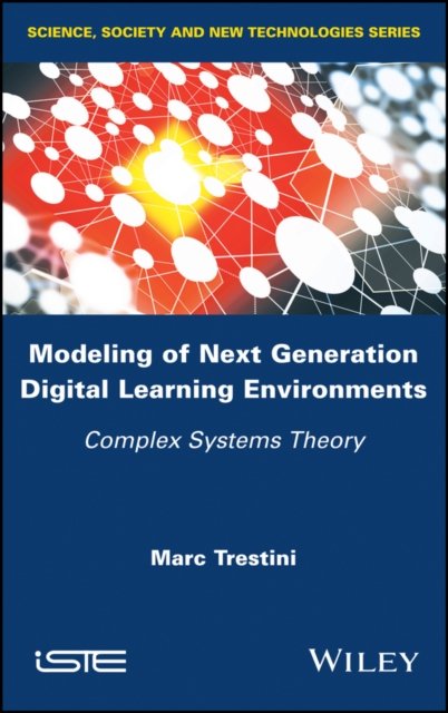Modeling of Next Generation Digital Learning Environments – Complex Systems The…