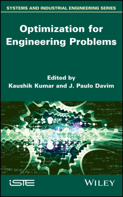 Optimization for Engineering Problems Kumar Davim Hardback ISTE Ltd.
