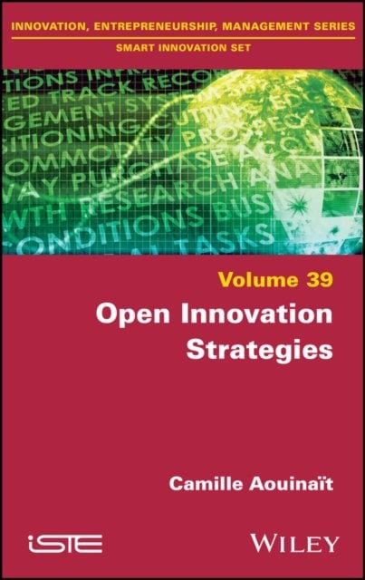 Open Innovation Strategies Aouinait Hardback ISTE Ltd. 9781786307088